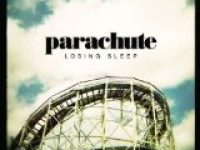 Parachute - The Mess I Made Lyrics